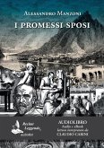 I Promessi sposi letto da Claudio Carini. Audiolibro. 2 CD Audio formato MP3 I Promessi sposi letto da Claudio Carini. Audiolibro. 2 CD Audio formato MP3