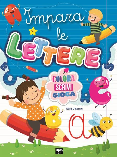 Imparo le lettere Imparo le lettere