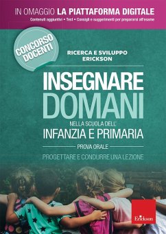 Cover Insegnare domani nella scuola dell'infanzia e primaria. Prova orale. Progettare e condurre una lezione. Concorso docenti 2019