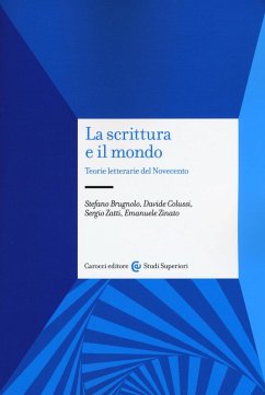 Cover La scrittura e il mondo. Teorie letterarie del Novecento