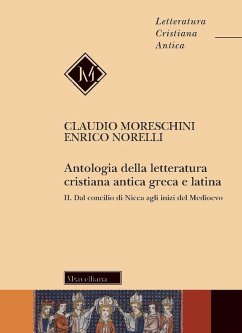 Dal Concilio di Nicea agli inizi del Medioevo - Moreschini, Claudio; Norelli, Enrico