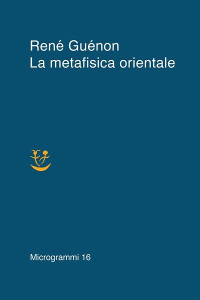 La metafisica orientale La metafisica orientale