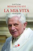 La mia vita. Autobiografia La mia vita. Autobiografia
