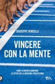 Vincere con la mente Vincere con la mente