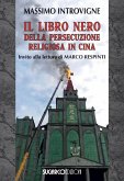 Il libro nero della persecuzione religiosa in Cina Il libro nero della persecuzione religiosa in Cina