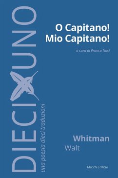 O capitano! mio capitano! - Whitman, Walt