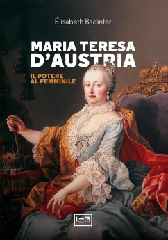Cover Maria Teresa d'Austria. Il potere al femminile
