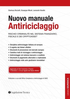 Nuovo manuale antiriciclaggio. Rischio criminalità nel sistema finanziario, fiscale e dei cryptoasset - Bozzelli, Gianluca; Miceli, Giuseppe; Vavallo, Leonardo
