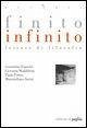 Finito infinito. Letture di filosofia