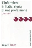 L' infermiere in Italia: storia di una professione