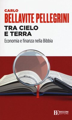 Cover Tra cielo e terra. Economia e finanza nella Bibbia