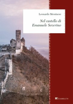 Nel castello di Emanuele Severino - Messinese, Leonardo