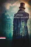 L' ufficio degli affari occulti L' ufficio degli affari occulti