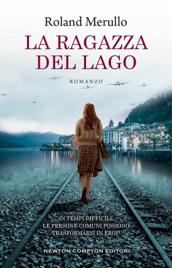 La ragazza del lago - Merullo, Roland