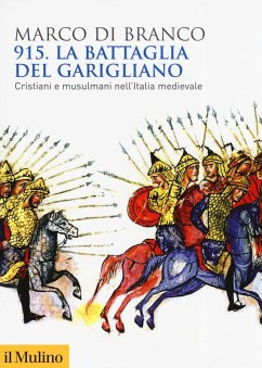 Cover 915. La battaglia del Garigliano. Cristiani e musulmani nell'Italia medievale