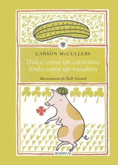 Cover Dolce come un cetriolino, lindo come un maialino
