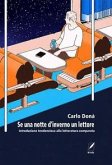 Se una notte d'inverno un lettore. Introduzione tendenziosa alla letteratura comparata Se una notte d'inverno un lettore. Introduzione tendenziosa alla letteratura comparata