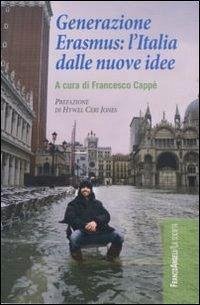 Cover Generazione Erasmus: l'Italia dalle nuove idee