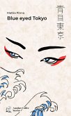 Blue eyed Tokyo Blue eyed Tokyo