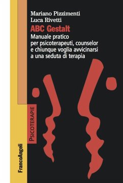 Cover ABC Gestalt. Manuale pratico per psicoterapeuti, counselor e chiunque voglia avvicinarsi a una seduta di terapia
