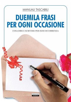 Cover Duemila frasi per ogni occasione. Cosa dire e scrivere per ogni occorrenza