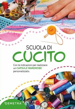 Cover Scuola di cucito. Con le indicazioni per realizzare un capsule wardrobe personalizzato