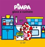Pimpa gioca a cucinare Pimpa gioca a cucinare