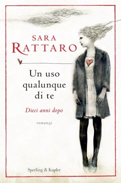 Cover Un uso qualunque di te. Dieci anni dopo