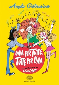 Una per tutte. Tutte per una - Petrosino, Angelo Una per tutte. Tutte per una - Petrosino, Angelo