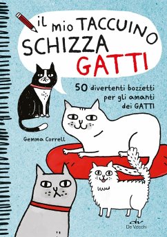 Cover Il mio taccuino schizza gatti. 50 divertenti bozzetti per gli amanti dei gatti