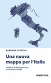 Una nuova mappa per l'Italia Una nuova mappa per l'Italia