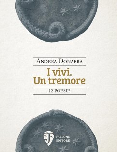 I vivi. Un tremore - Donaera, Andrea