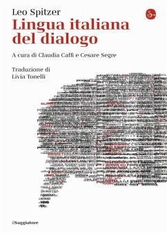 Lingua italiana del dialogo - Spitzer, Leo