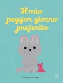 Il mio peggior giorno preferito Il mio peggior giorno preferito