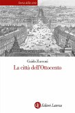 La città dell'Ottocento La città dell'Ottocento