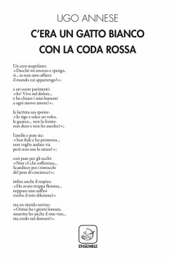 C'era un gatto bianco con la coda rossa - Annese, Ugo