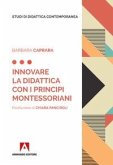 Innovare la didattica con i principi montessoriani