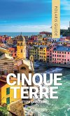 Cinque terre. Con Levanto e Portovenere. Cinque terre. Con Levanto e Portovenere.