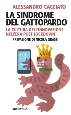 Cover La sindrome del gattopardo. La cultura dell'innovazione nell'era post lockdown