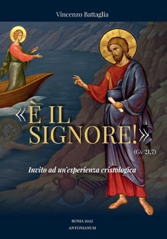 Cover «È il Signore!» (Gv 21,7). Invito ad un'esperienza cristologica