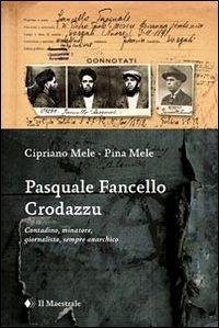 Pasquale Fancello Crodazzu - Mele, Pina; Mele, Cipriano Pasquale Fancello Crodazzu - Mele, Pina; Mele, Cipriano