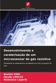 Desenvolvimento e caraterização de um microssensor de gás resistivo