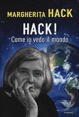 Hack! Come io vedo il mondo Hack! Come io vedo il mondo