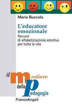 Cover L' educatore emozionale. Percorsi di alfabetizzazione emotiva per tutta la vita