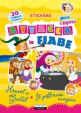 Attacca le fiabe: Hänsel e Gretel-Il pifferaio magico