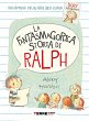 La fantasmagorica storia di Ralph - Bild 1