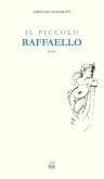 Il piccolo Raffaello. Favola Il piccolo Raffaello. Favola