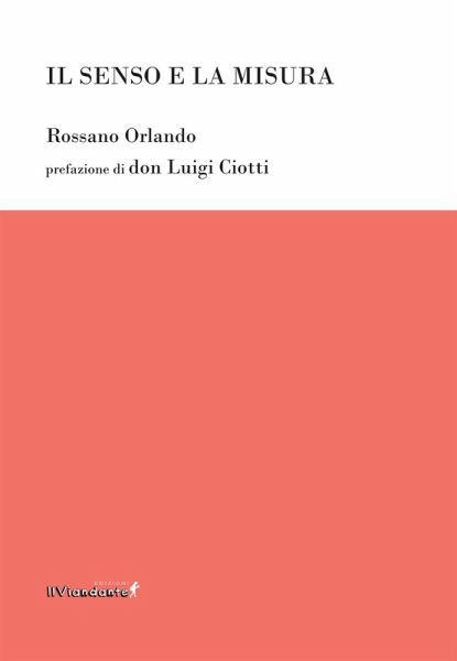 Il senso e la misura Il senso e la misura