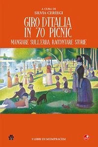 Cover Giro d'Italia in 70 picnic. Mangiare sull'erba, raccontare storie