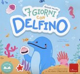 7 giorni con delfino 7 giorni con delfino